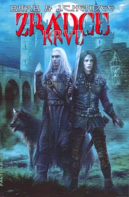 Kniha: Zrádce krve - Vznešení mrtví - Barb - J.C. Hendee