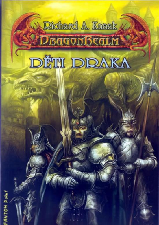Kniha: Děti draka - DragonRealm-Zrození 2 - Knaak Richard A.