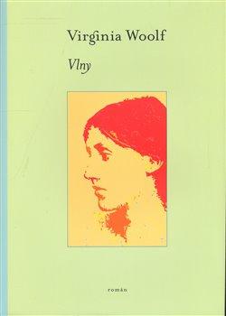 Kniha: Vlny - Virginia Woolfová