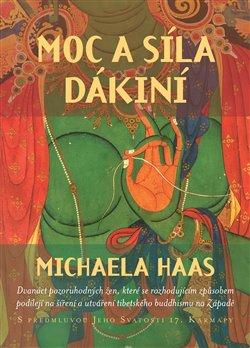 Kniha: Moc a síla dákiní - Haas, Michaela