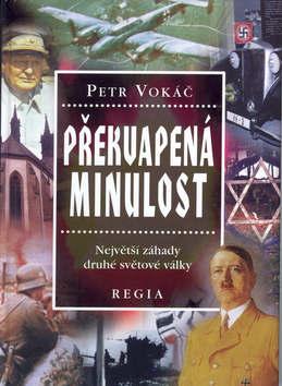 Kniha: Překvapená minulost - Petr Vokáč
