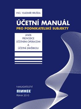 Kniha: Účetní manuál pro podnikatelské subjekty - Vladimír Hruška