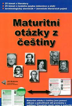Kniha: Maturitní otázky z češtiny - Jiří Mrákota