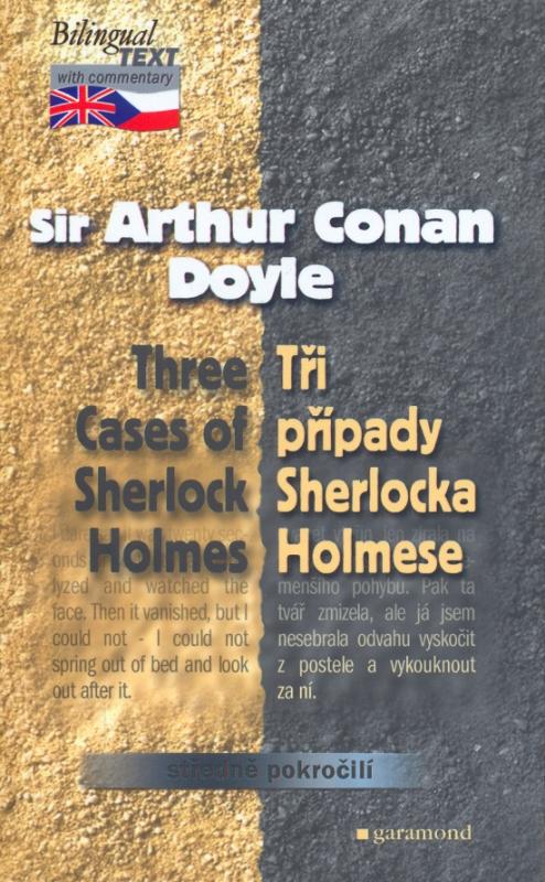 Kniha: Tři případy Sherlocka Holmese/ThreeCases of Sherlock Holm - Doyle Sir Arthur Conan