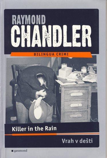 Kniha: Vrah v dešti / Killer in the Rain - Chandler Raymond