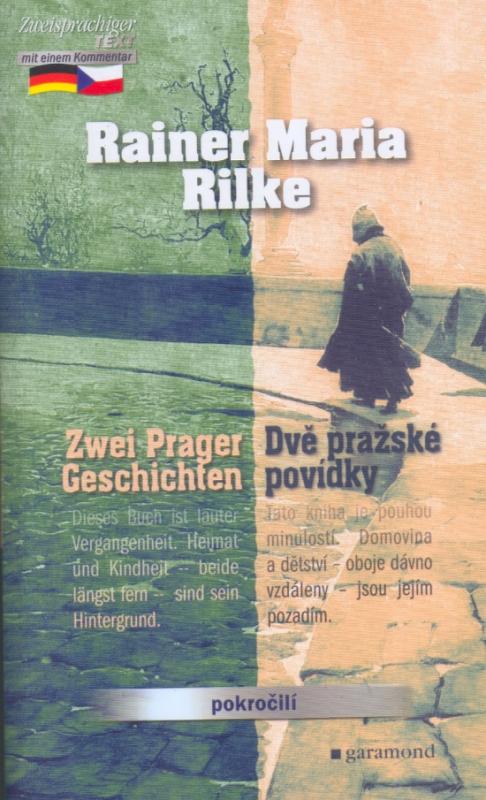 Kniha: Dvě pražské povídky / Zwei Prager ... - Rilke Rainer Maria