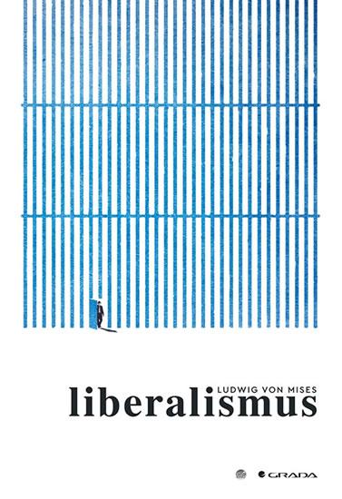 Kniha: Liberalismus - von Mises Ludwig