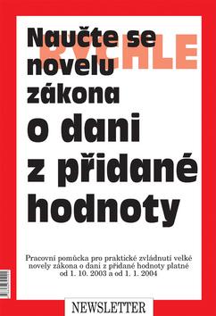 Kniha: Naučte se rychle novelu zákona o dani z přidadné hodnotyautor neuvedený