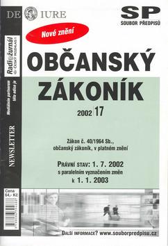 Kniha: Občanský zákoník k 1.7.2002 - Martin Novotný