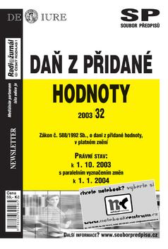 Kniha: Daň z přidané hodnoty Právní stav k 1.10.2003autor neuvedený
