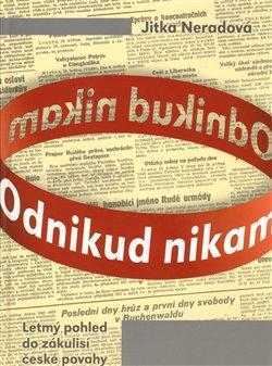 Kniha: Odnikud nikam - Neradová, Jitka