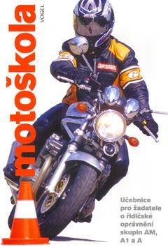 Kniha: Motoškola - Štěpán Bahemský; Jan Dvořáček