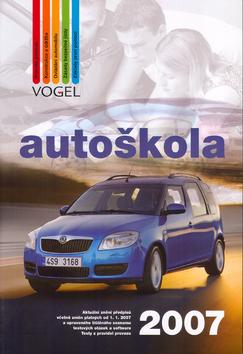 Kniha: Autoškola 2007autor neuvedený