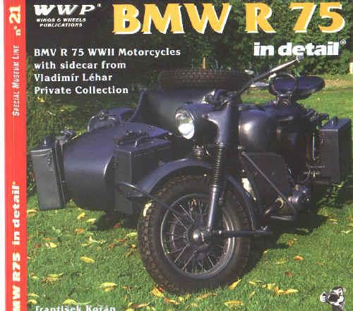 Kniha: BMW R75 WWII  in detail - kolektiv autorů