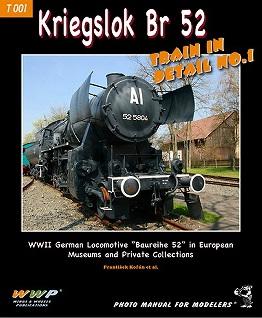 Kniha: Kriegslok BR 52 Train In Detail No.1 - František Kořán