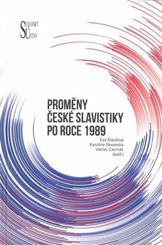 Kniha: Proměny české slavistiky po roce 1989autor neuvedený