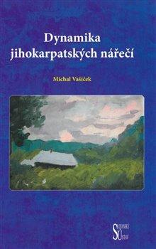 Kniha: Dynamika jihokarpatských nářečí - Vašíček, Michal