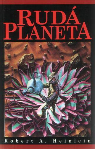 Kniha: Rudá planeta - Heinlein Robert A.