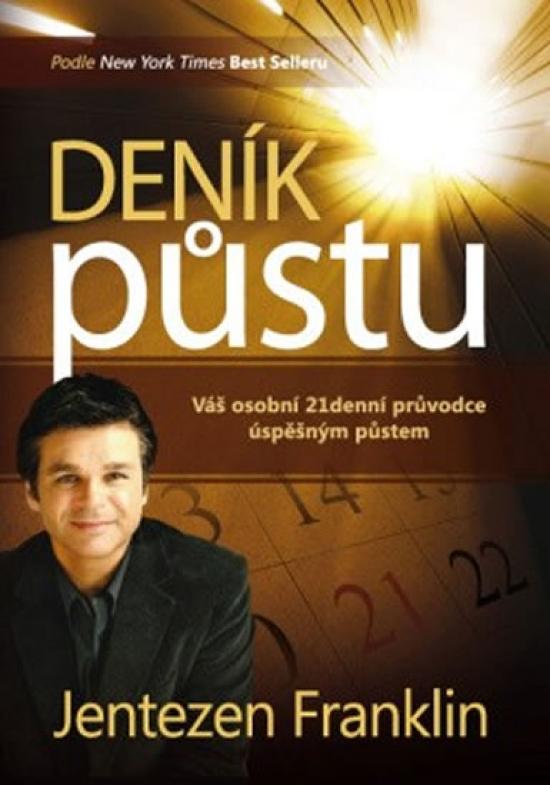 Kniha: Deník půstu - Váš osobní 21denní průvodc - Jentezen Franklin