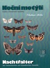 Kniha: Noční motýli České a Slovenské Republiky - Vladimír Bělín