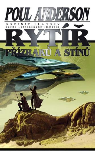 Kniha: Rytíř přízraků a stínů - Anderson Poul