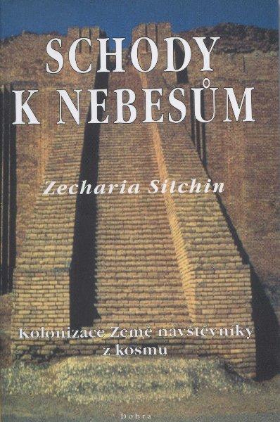 Kniha: Schody k nebesům - Zecharia Sitchin