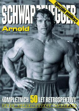 Kniha: Arnold Schwarzeneggerautor neuvedený