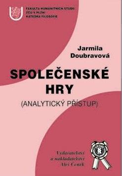 Kniha: Společenské hry - Jarmila Doubravová