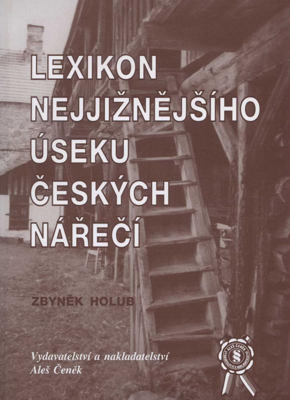 Kniha: Lexikon nejjižnějšího úseku českých nářečí - Zbyněk Holub