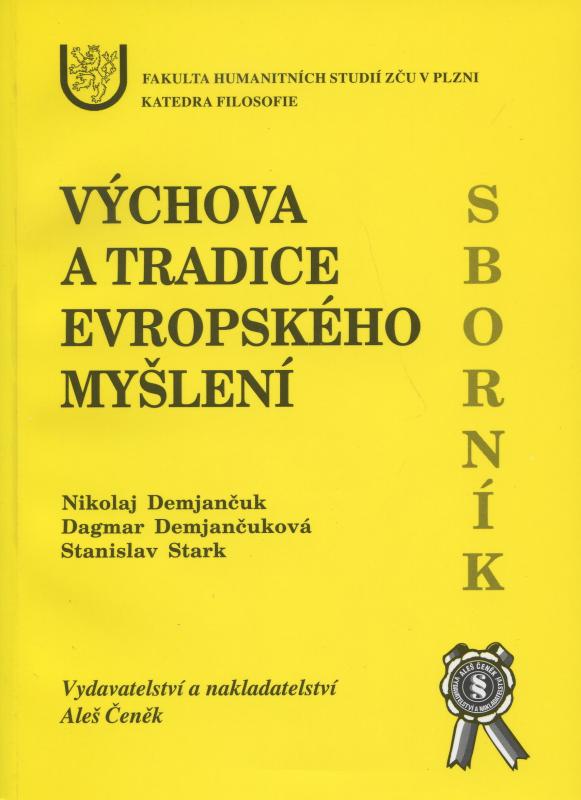 Kniha: Výchova a tradice evropského myšlení - Nikolaj Demjančuk a kol.