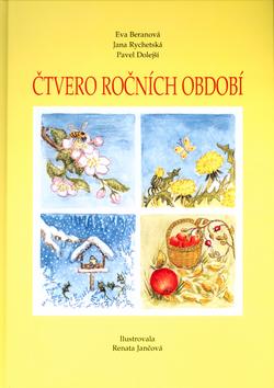 Kniha: Čtvero ročních období - Eva Beranová; Renata Jančová