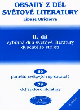 Kniha: Obsahy z děl světové literatury II.díl - Libuše Ulrichová