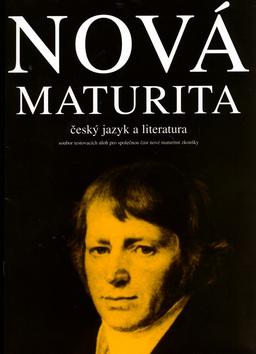 Kniha: Nová maturita, český jazyk a literatura - Stanislav Bendl