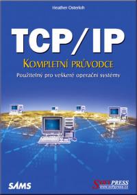 TCP/IP kompletní průvodce