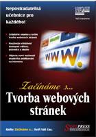 Kniha: Začínáme s... Tvorba webových stránek - Nick Vandome