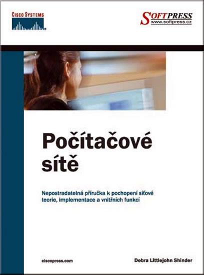 Kniha: Počítačové sítě - Shinder Littlejohn Debra