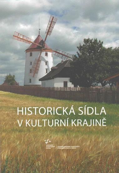 Kniha: Historická sídla v kulturní krajině - Berková Jana