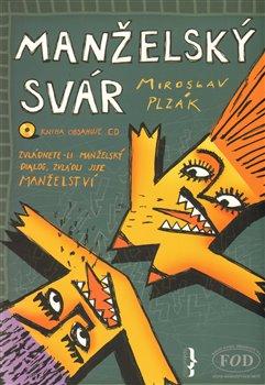 Kniha: Manželský svár - Plzák, Miroslav