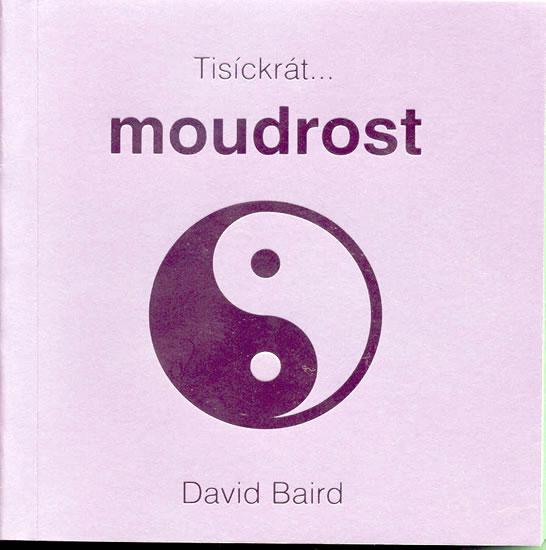 Kniha: Tisíckrát... moudrost - Braid David