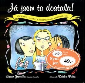 Kniha: Já jsem to dostala! - Karen Gravelle; Jennifer Gravelle