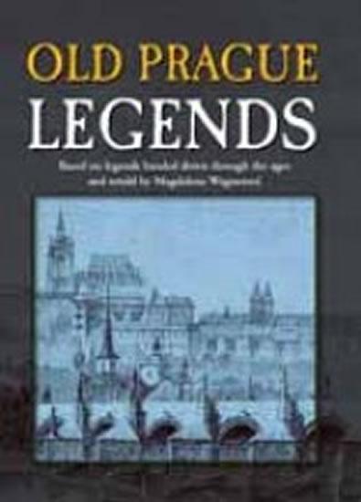 Kniha: Old Prague Legends - Wagnerová Magdalena