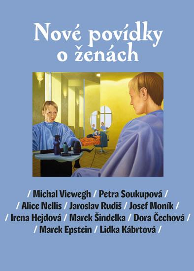 Kniha: Nové povídky o ženách - Viewegh ,a kolektív Michal
