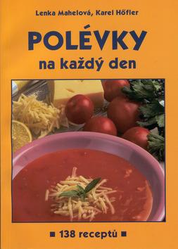 Kniha: Polévky na každý denautor neuvedený