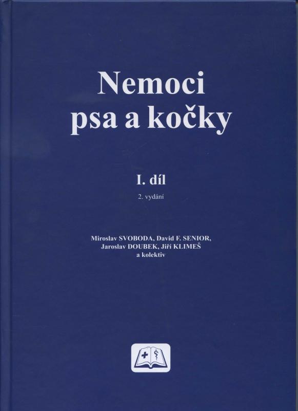 Kniha: Nemoci psa a kočky 1. díl - Miroslav Svoboda