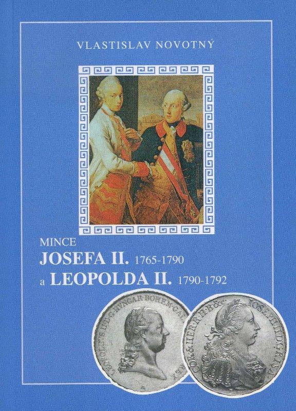 Kniha: Mince Josefa II. 1765-1790 a Leopolda II. 1790-1792 - Vlastislav Novotný