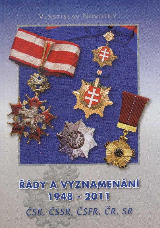 Kniha: Řady a vyznamenání 1948-2011 - Vlastislav Novotný