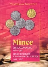 Kniha: Mince Československa 1918 - 1992, České republiky a Slovenské republiky 1993 - 2017 - Vlastislav Novotný