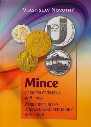 Kniha: Mince Československa 1918-1992 / České republiky a Slovenské republiky 1993-2018 - Vlastislav Novotný
