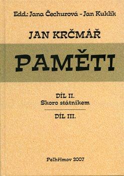 Kniha: Jan Krčmář: Paměti – díl II. a III.autor neuvedený