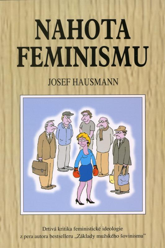 Kniha: Nahota feminismu - JOSEF HAUSMANN